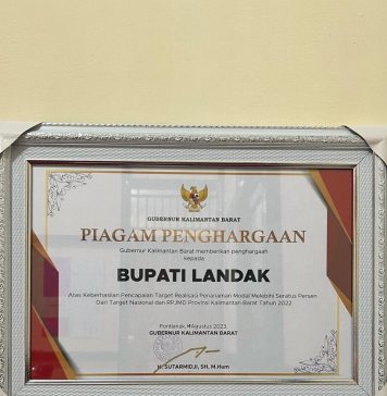 Selamat, Pemkab Landak Raih Penghargaan Capaian Target Realisasi Penanaman Modal Melebihi 100 Persen dan RPJMD Provinsi Kalbar Tahun 2022