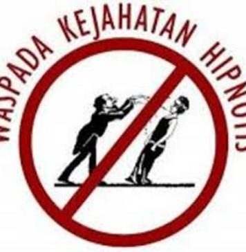 Waspada Tindak Kejahatan Hipnotis, Berikut Tips Dari Polisi Agar Tidak Menjadi Korban