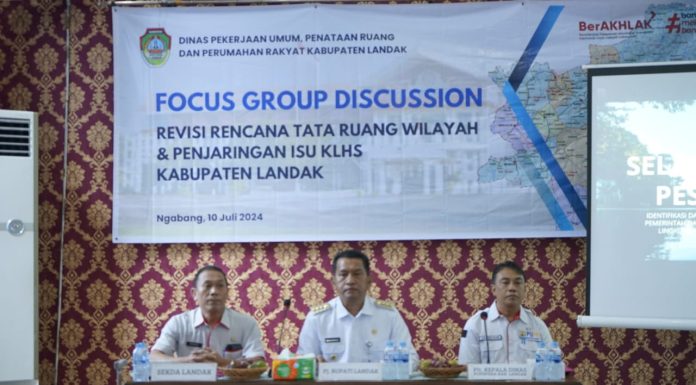 Pemkab Landak Gelar FGD Revisi Rencana Tata Ruang Wilayah dan Kajian Lingkungan Hidup Strategis